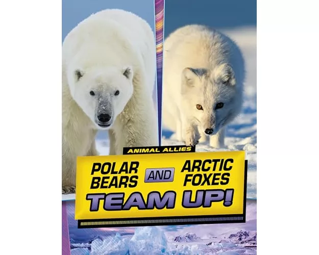 Polar Bears and Arctic Foxes Team Up!