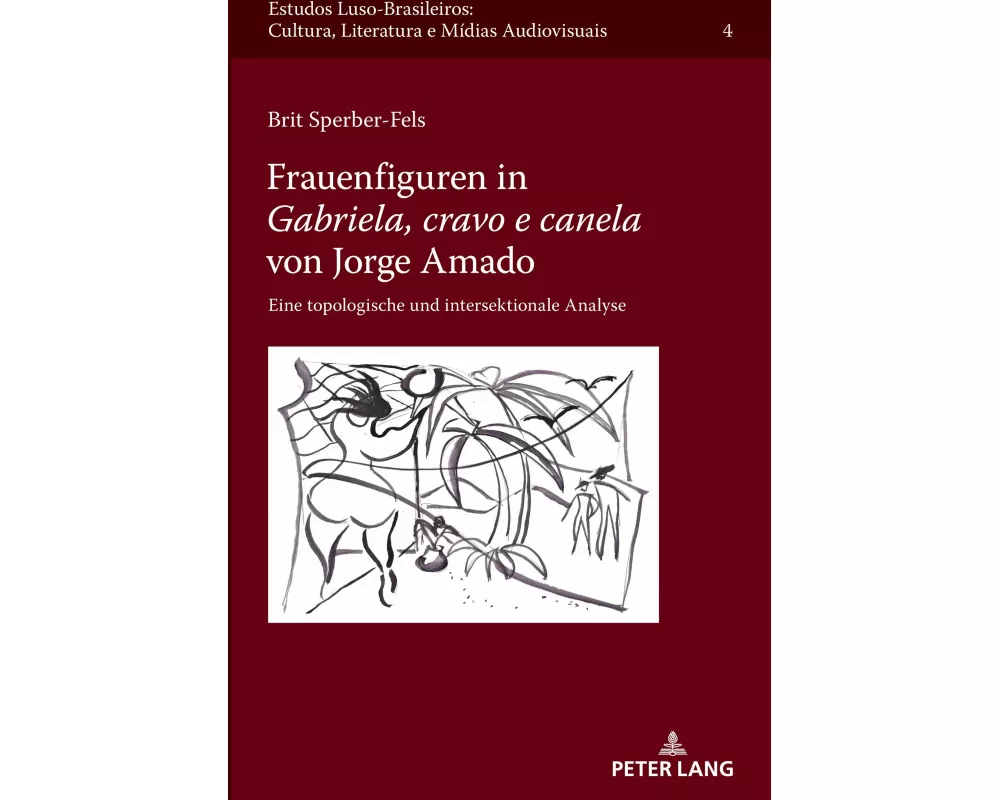 Frauenfiguren in "Gabriela, cravo e canela" von Jorge Amado