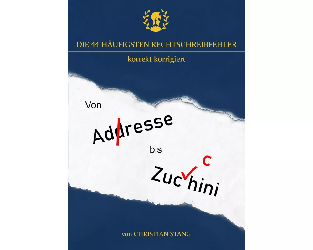 Die 44 häufigsten Rechtschreibfehler