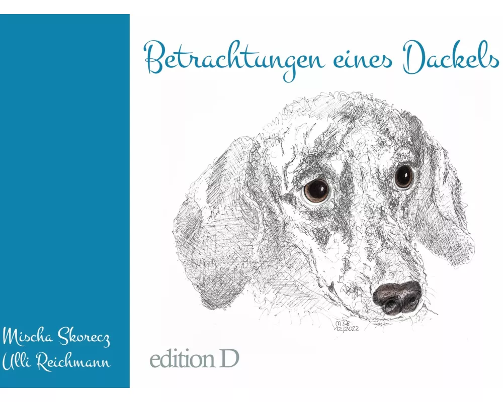 Betrachtungen eines Dackels