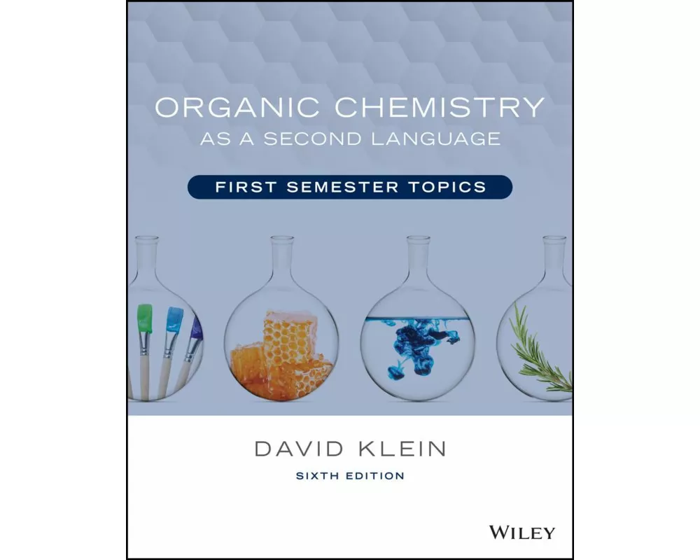 Organic Chemistry as a Second Language