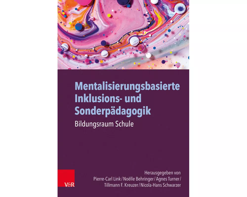 Mentalisierungsbasierte Inklusions- und Sonderpädagogik