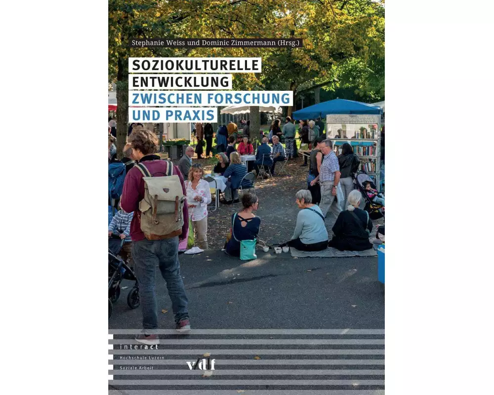 Soziokulturelle Entwicklung zwischen Forschung und Praxis