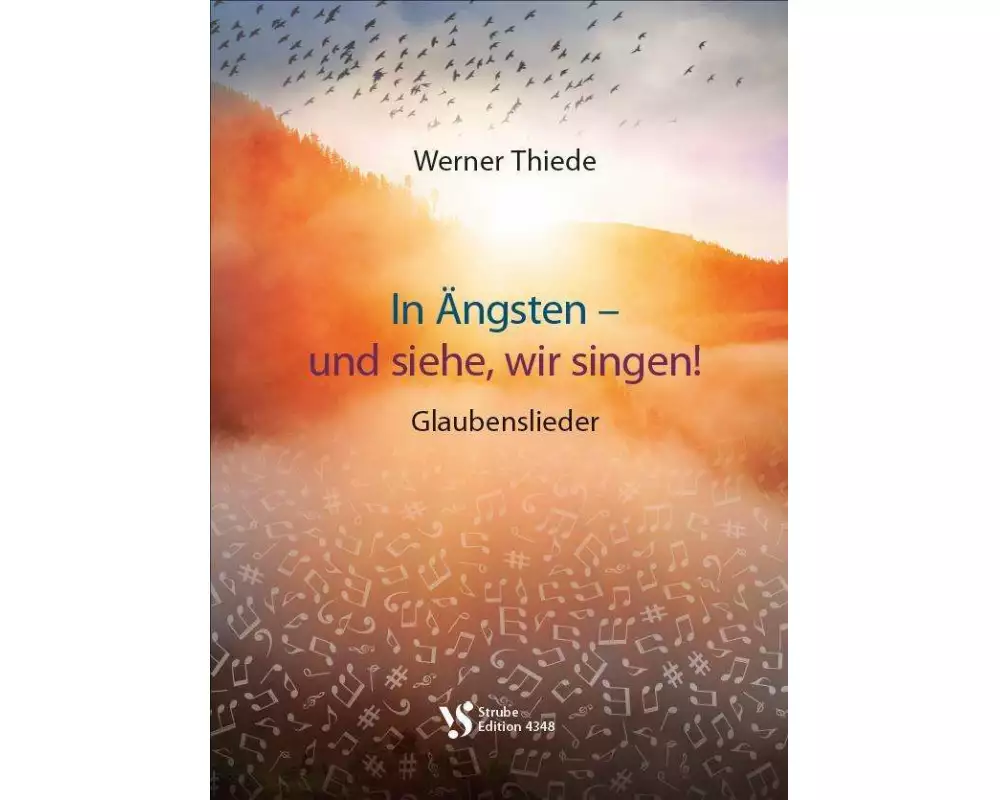 In Ängsten - und siehe, wir singen!