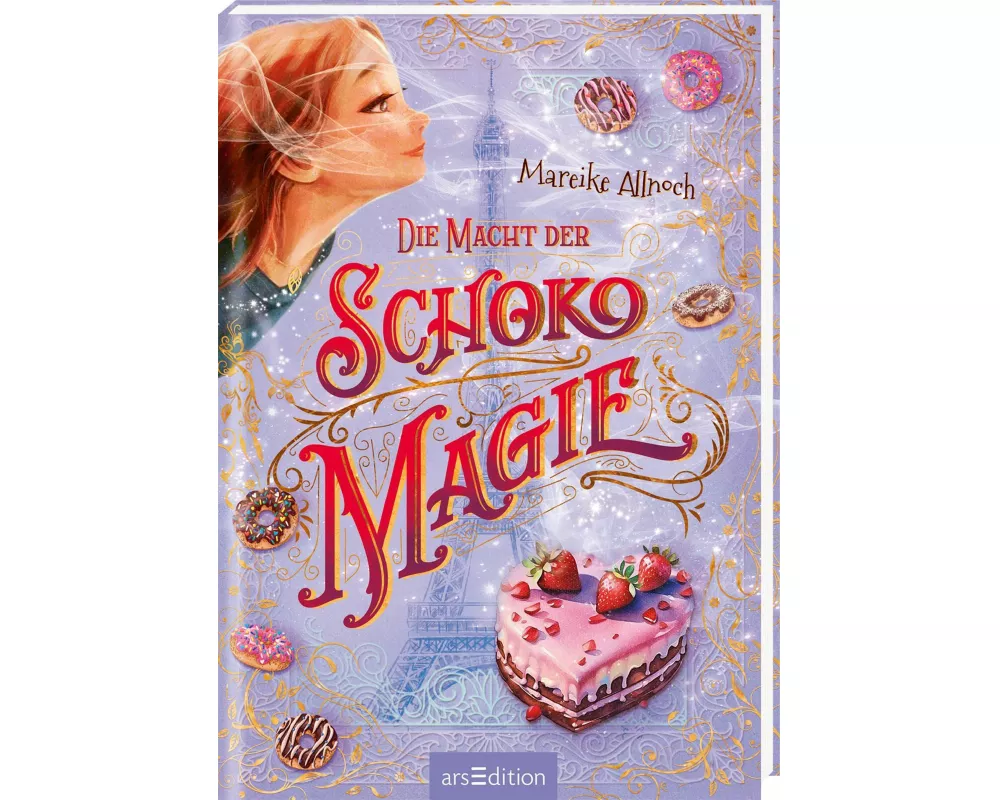 Die Macht der Schokomagie (Schokomagie 3)