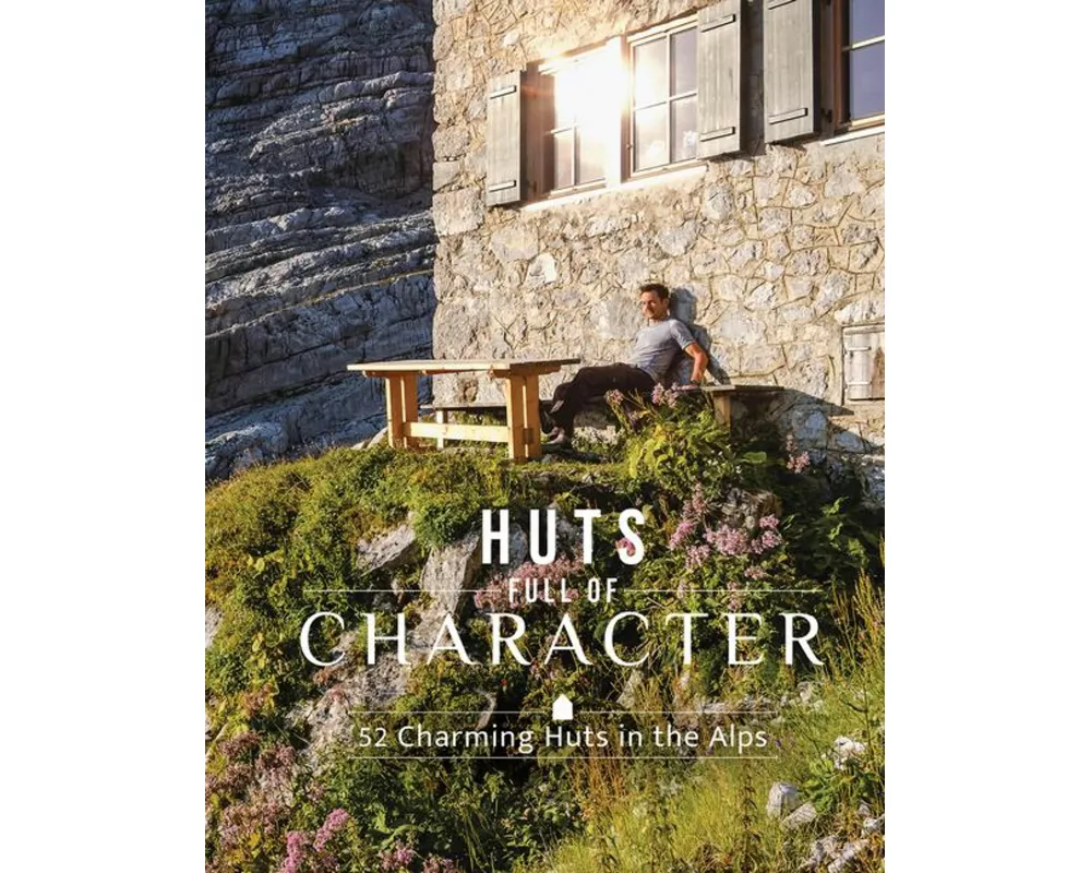 Huts Full of Character