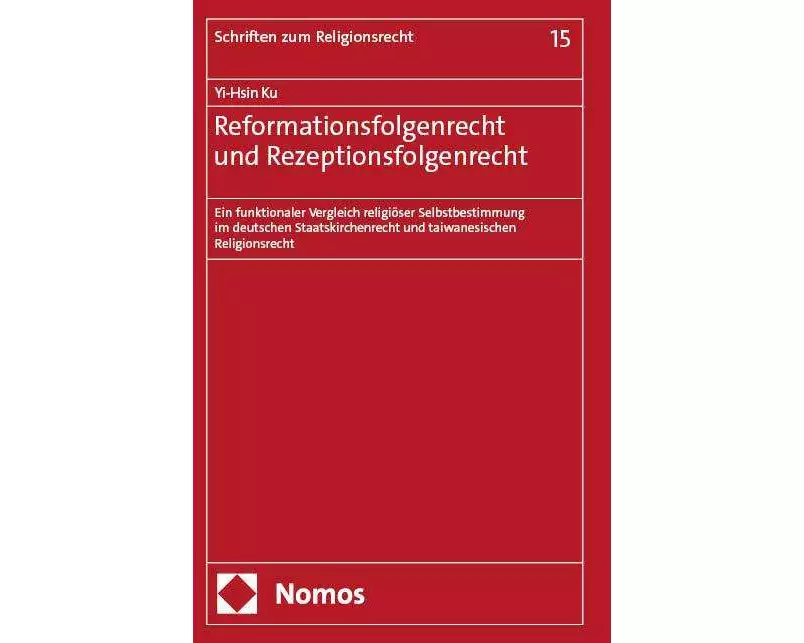 Reformationsfolgenrecht und Rezeptionsfolgenrecht
