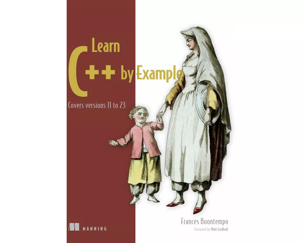 Learn C++ by Example