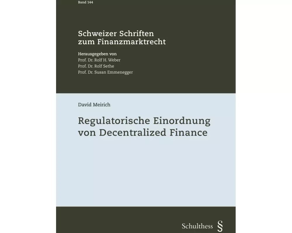 Regulatorische Einordnung von Decentralized Finance