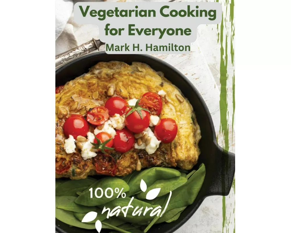 Vegetarian Cooking for Everyone
