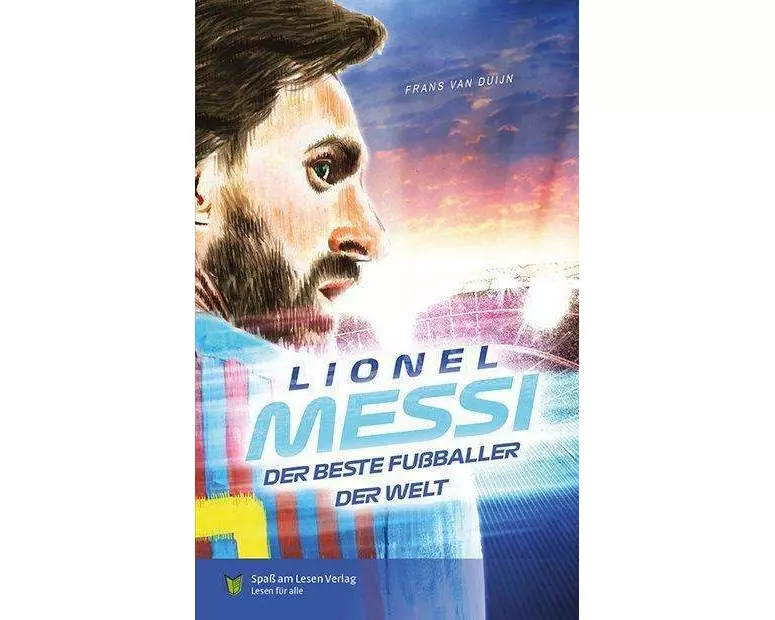 Lionel Messi - Der beste Fußballer der Welt