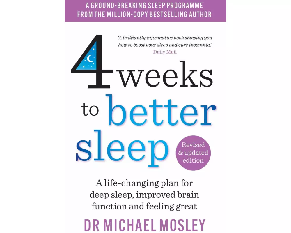 4 Weeks to Better Sleep