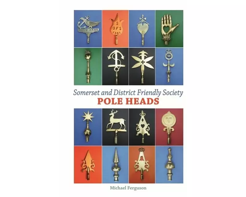 Somerset and District Friendly Society Pole Heads