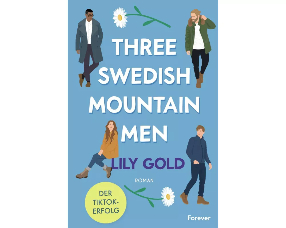 Three Swedish Mountain Men (Why Choose 1)