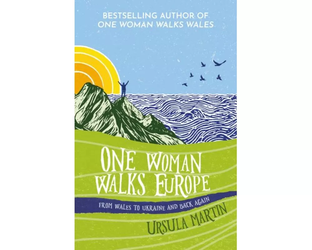 One Woman Walks Europe