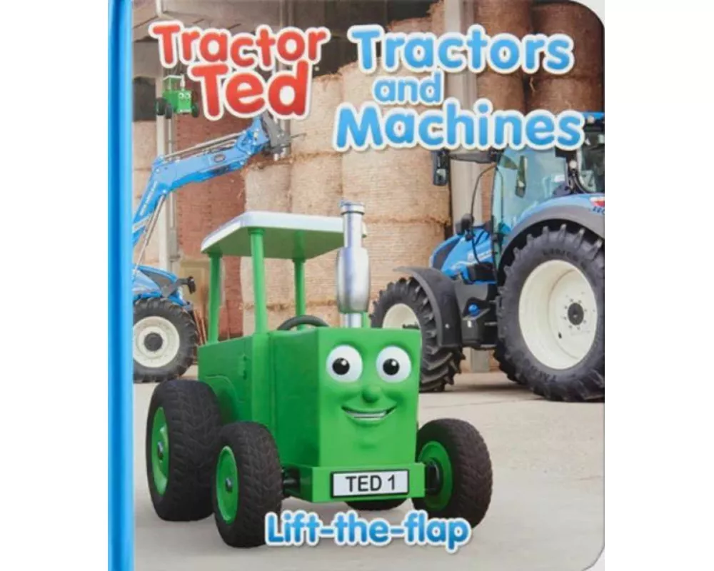 Tractor Ted Lift the Flap Tractors and Machines