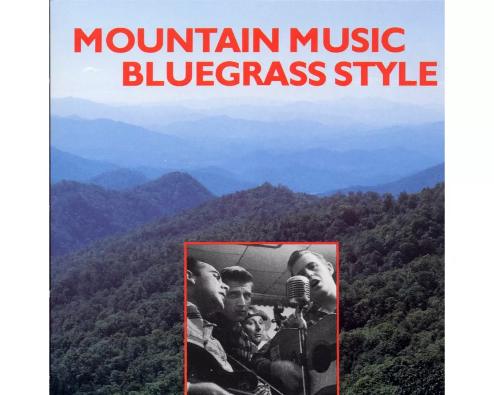 Mountain Music Bluegrass Style