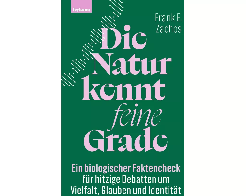 Die Natur kennt feine Grade
