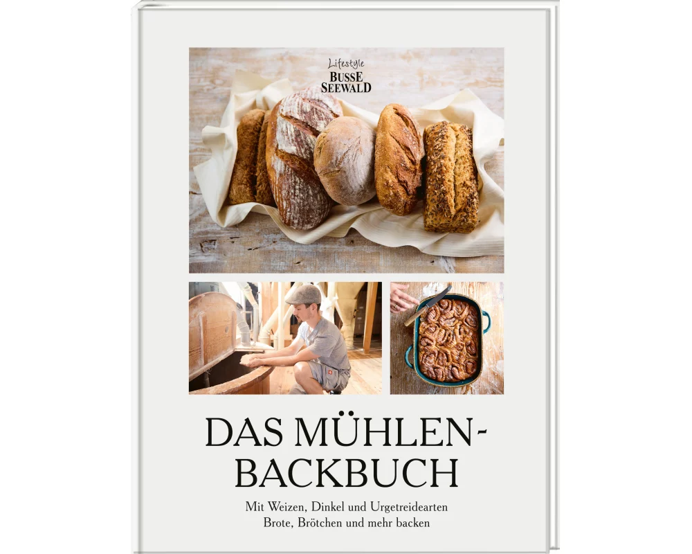 Das Mühlen-Backbuch