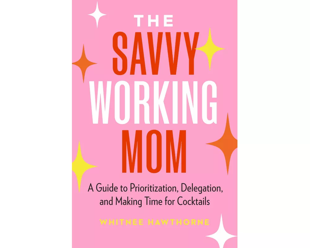 The Savvy Working Mom