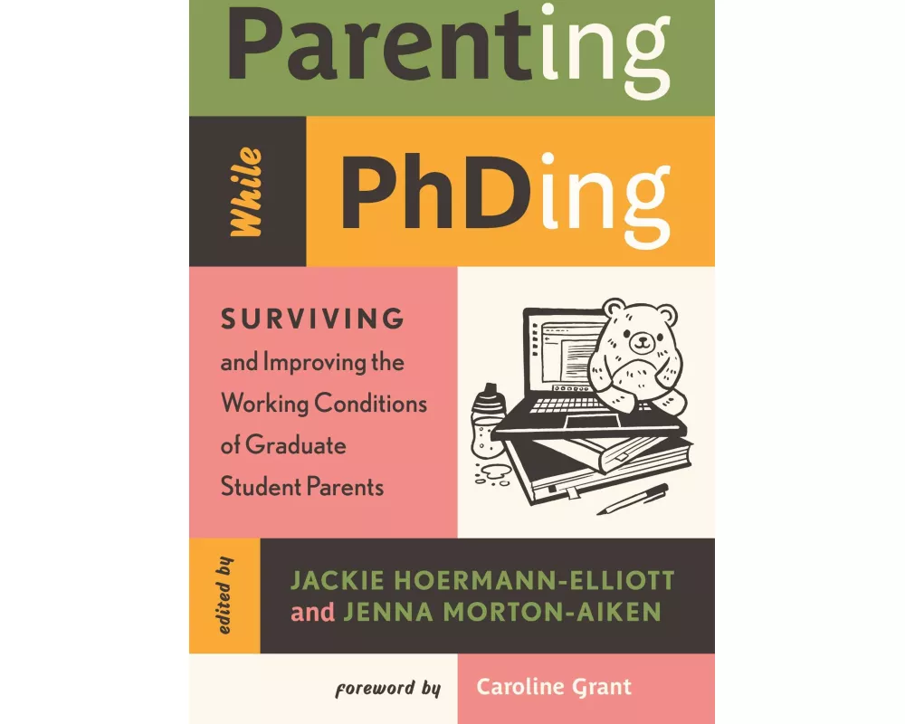 Parenting While Phding