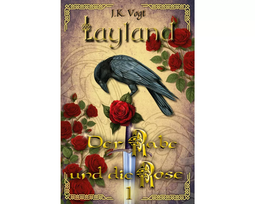 Layland: Der Rabe und die Rose 1
