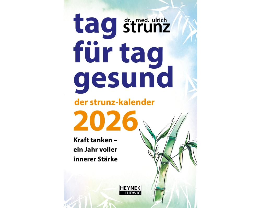Tag für Tag gesund – Der Strunz-Kalender 2026