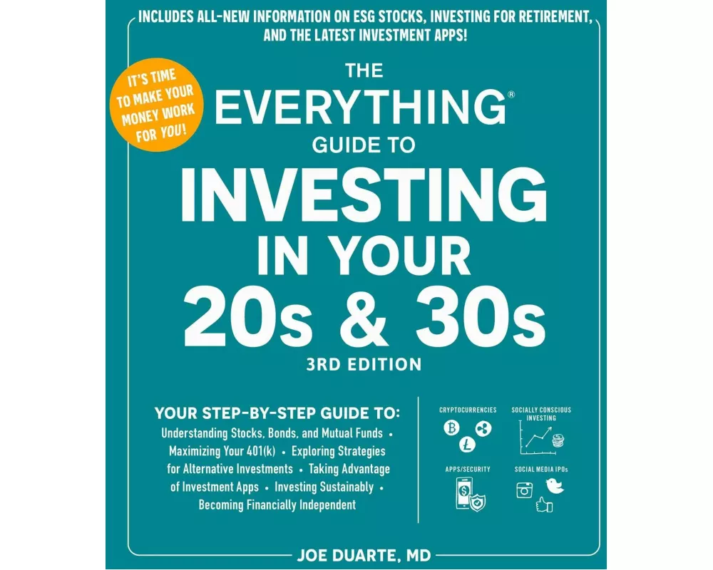 The Everything Guide to Investing in Your 20s & 30s, 3rd Edition