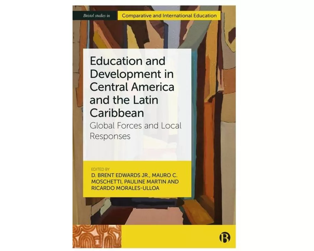 Education and Development in Central America and the Latin Caribbean
