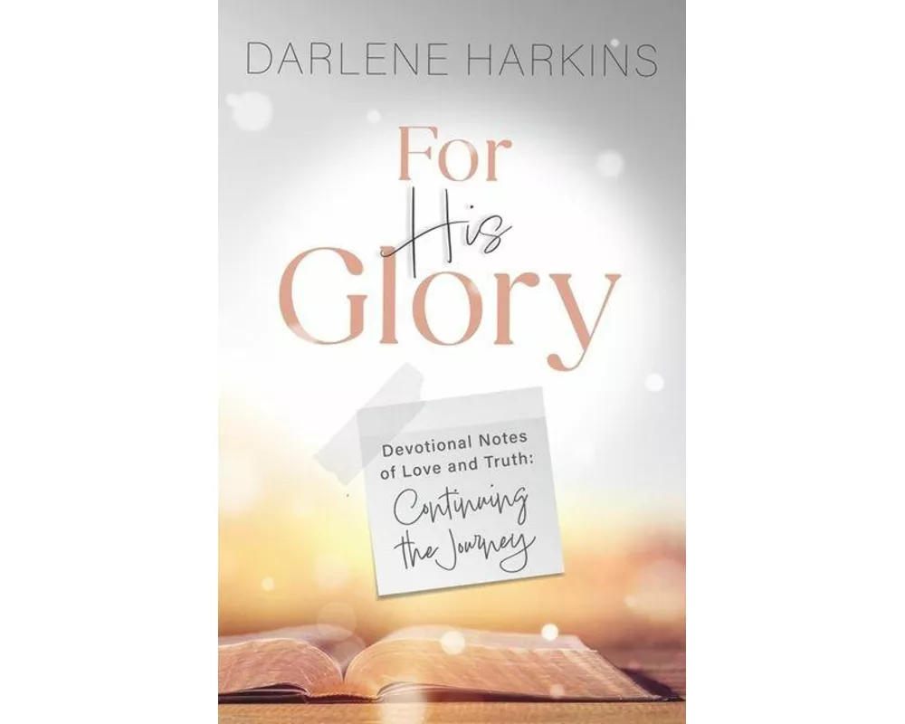 For His Glory