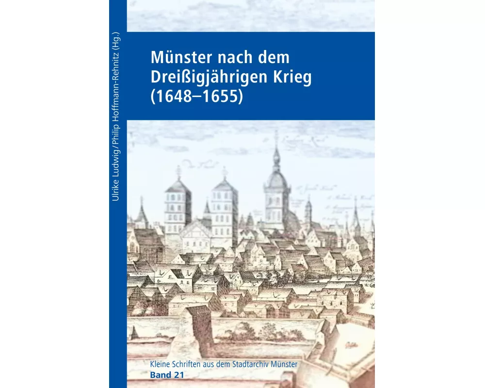 Münster nach dem Dreißigjährigen Krieg (1648-1655)