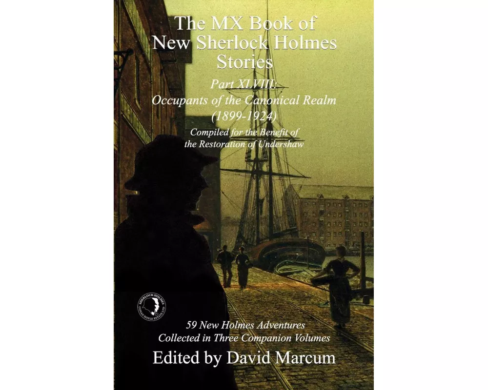 The MX Book of New Sherlock Holmes Stories Part XLVIII