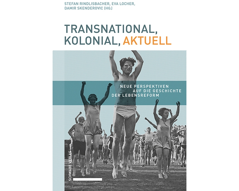 Transnational, kolonial, aktuell