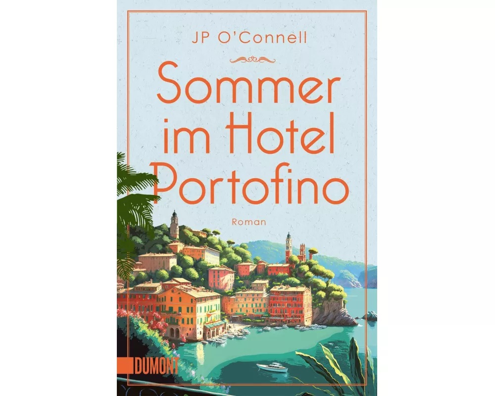Sommer im Hotel Portofino