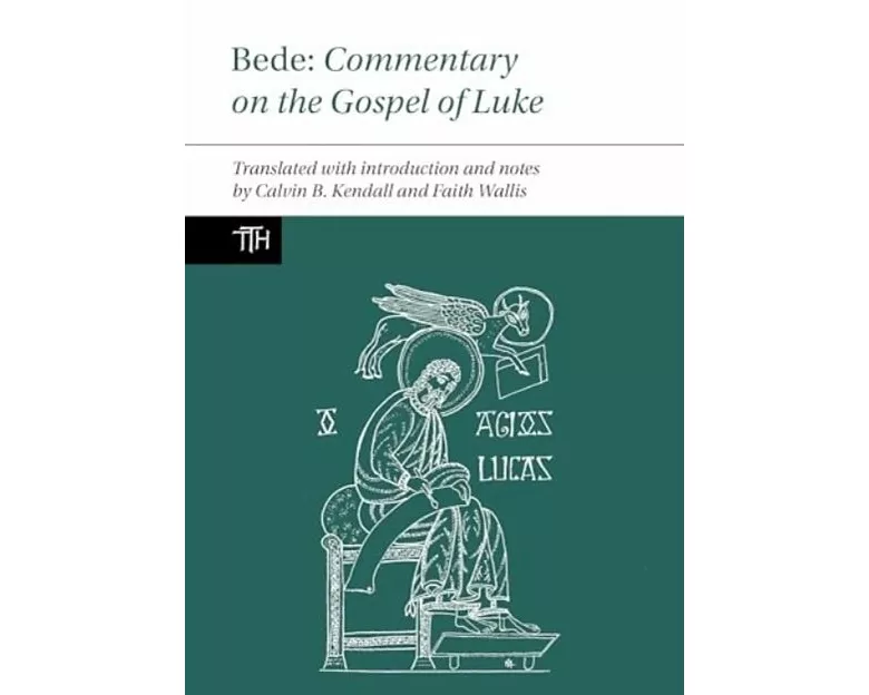 Bede: Commentary on the Gospel of Luke