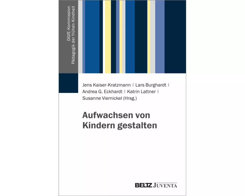 Aufwachsen von Kindern gestalten