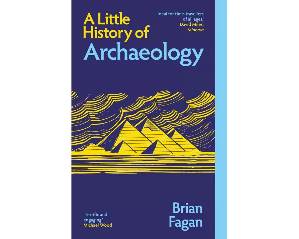 A Little History of Archaeology