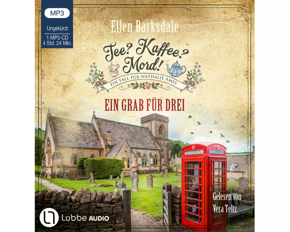 Tee? Kaffee? Mord! - Ein Grab für drei