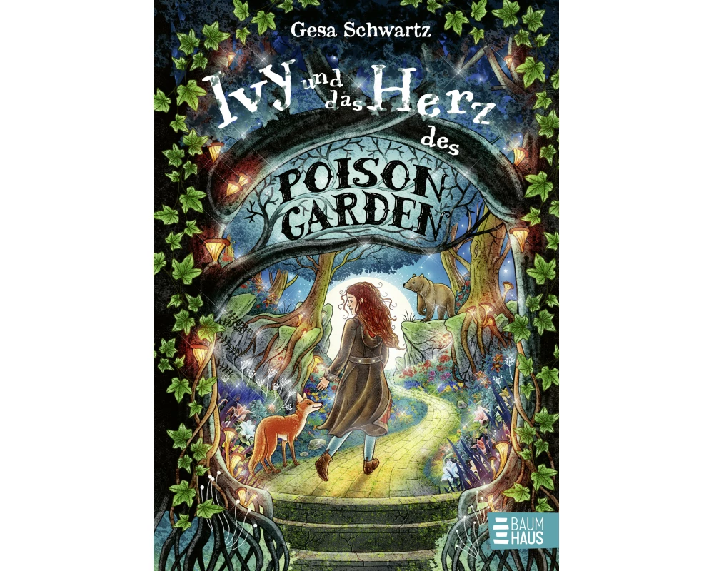 Ivy und das Herz des Poison Garden