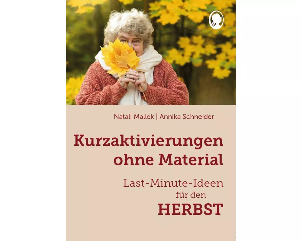 Kurzaktivierungen ohne Material. Last-Minute-Ideen für den Herbst