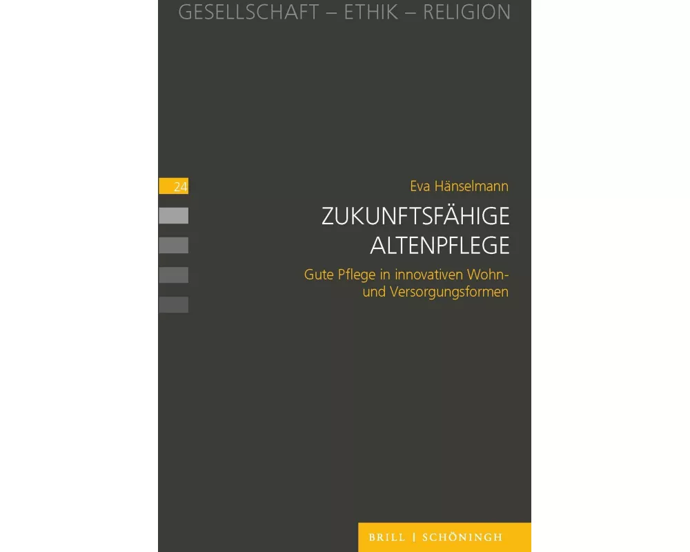 Zukunftsfähige Altenpflege