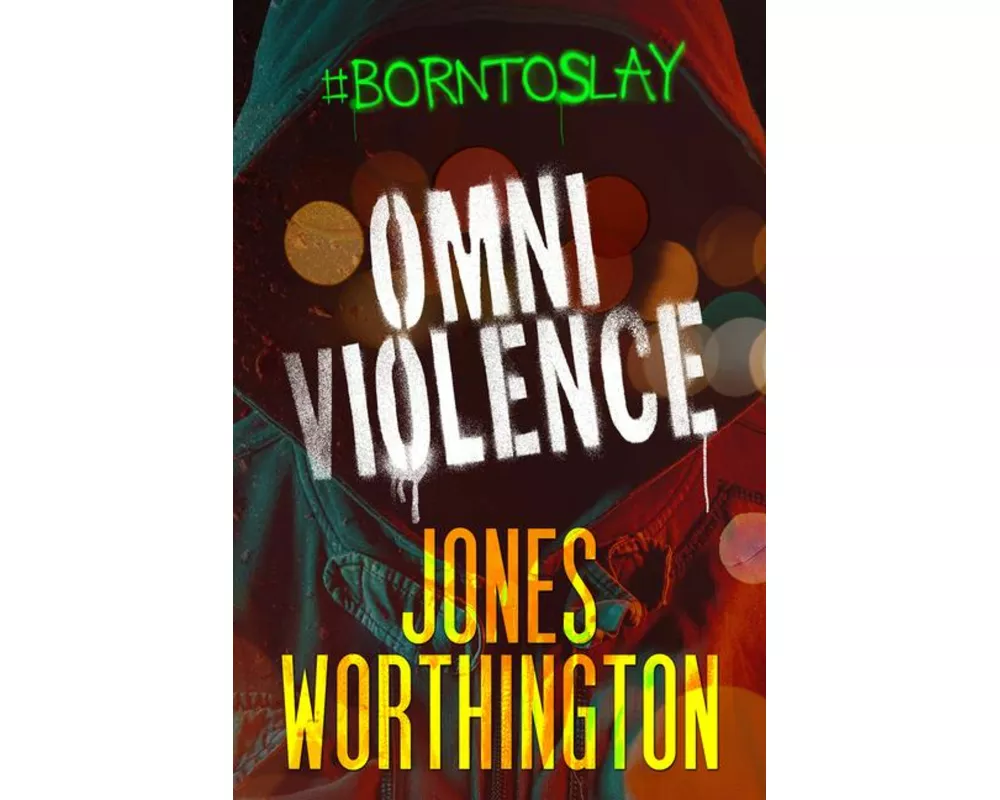 Omniviolence