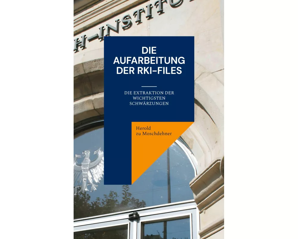 Die Aufarbeitung der RKI-Files