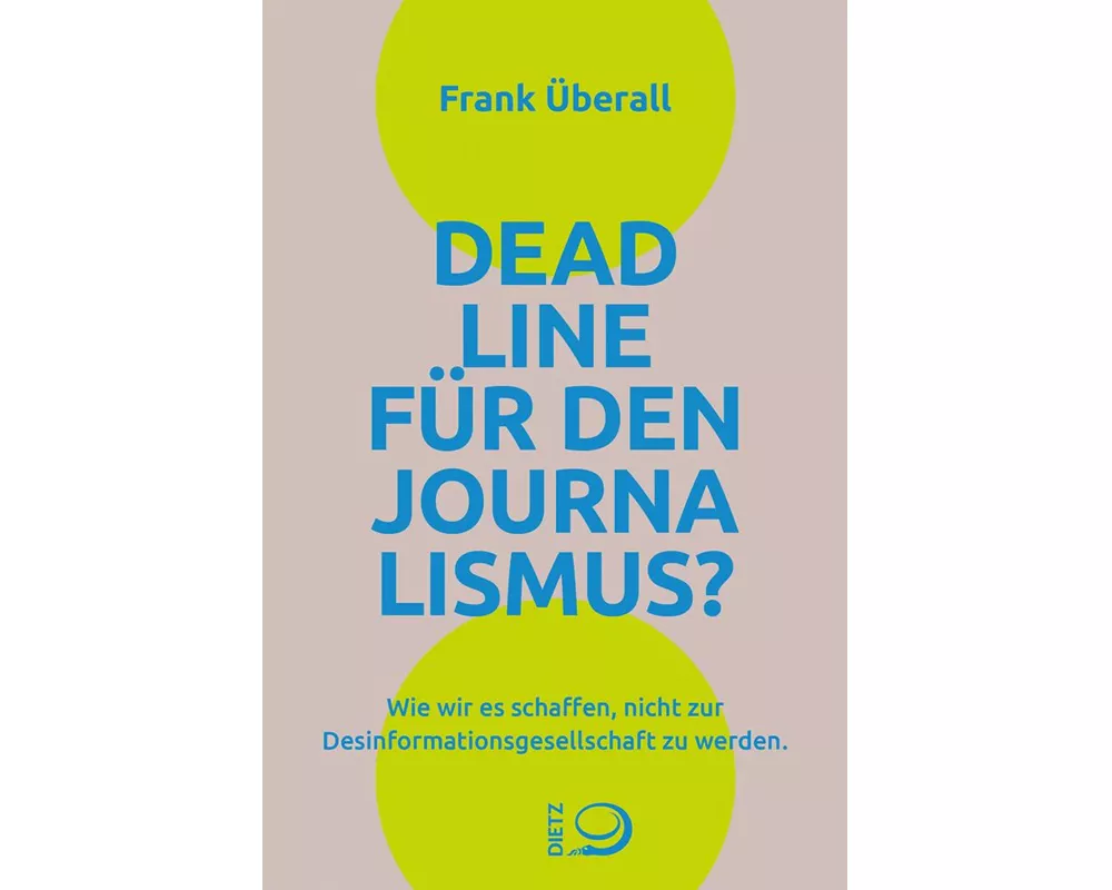 Deadline für den Journalismus?