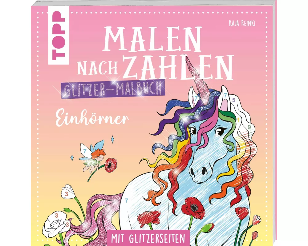 Malen nach Zahlen Glitzer-Malbuch Einhörner