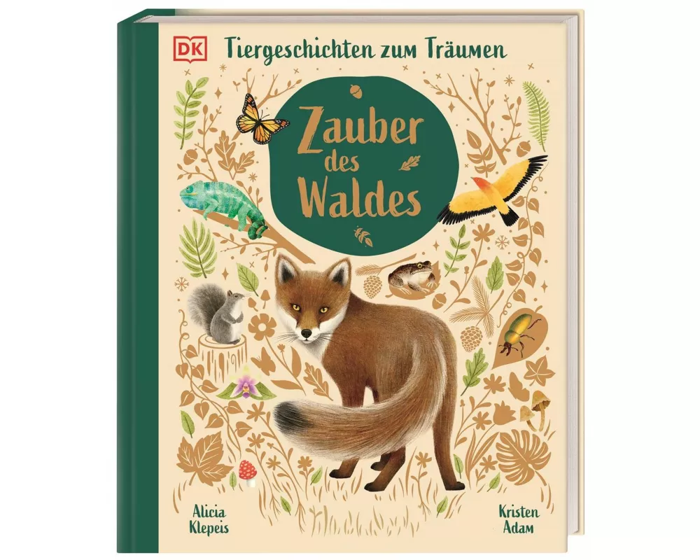 Tiergeschichten zum Träumen. Zauber des Waldes