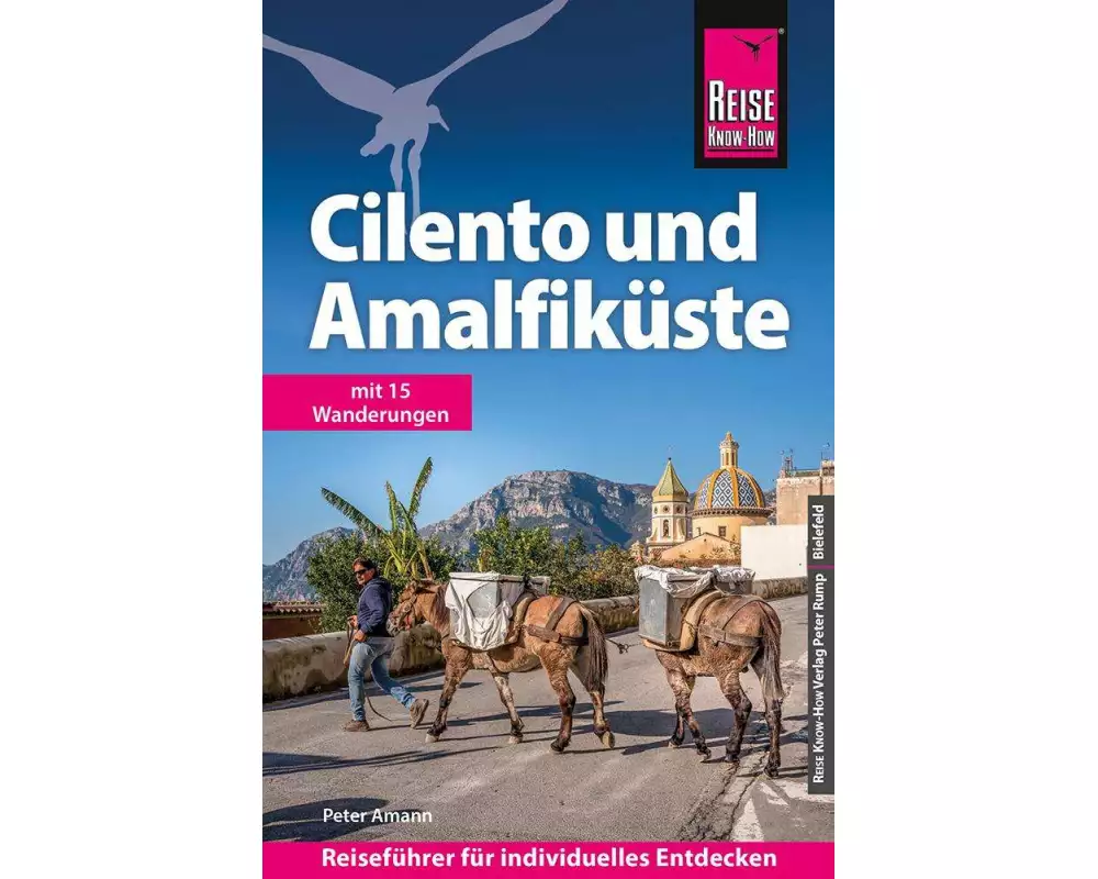 Reise Know-How Reiseführer Cilento und Amalfiküste
