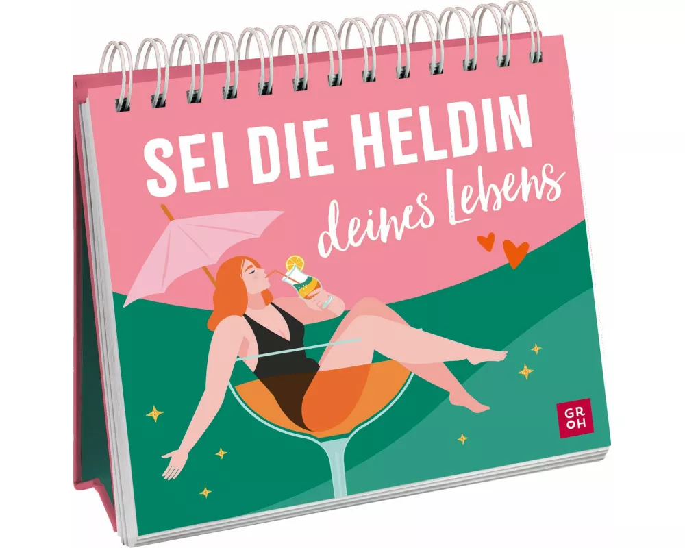 Sei die Heldin deines Lebens