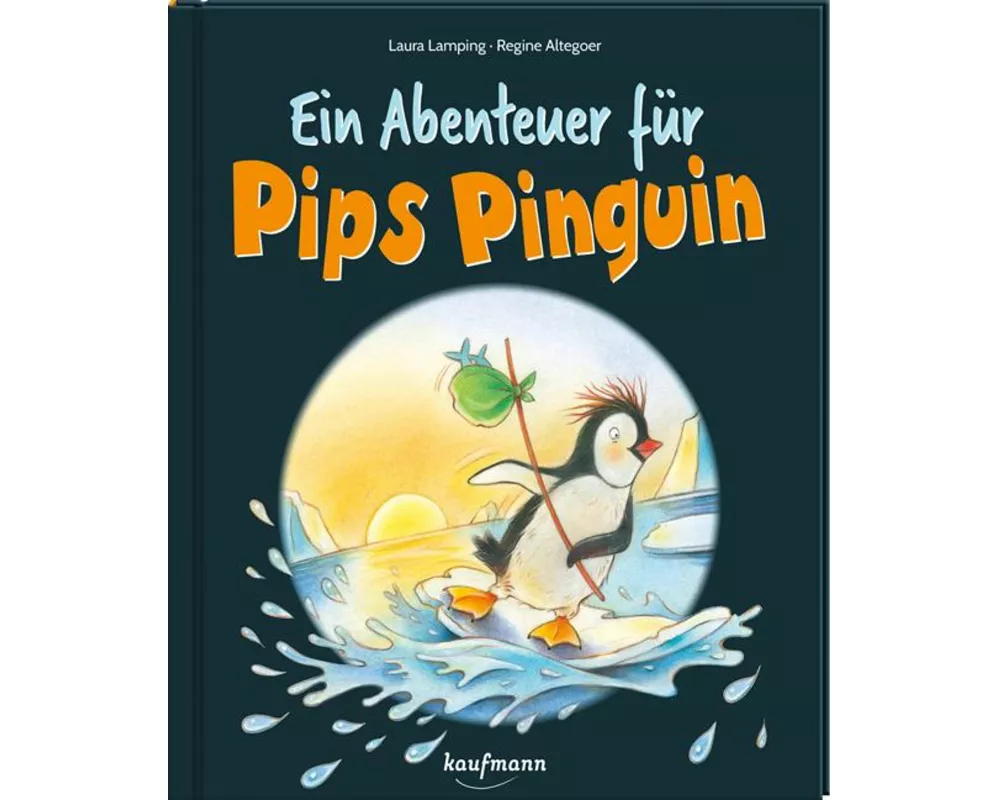 Ein Abenteuer für Pips Pinguin
