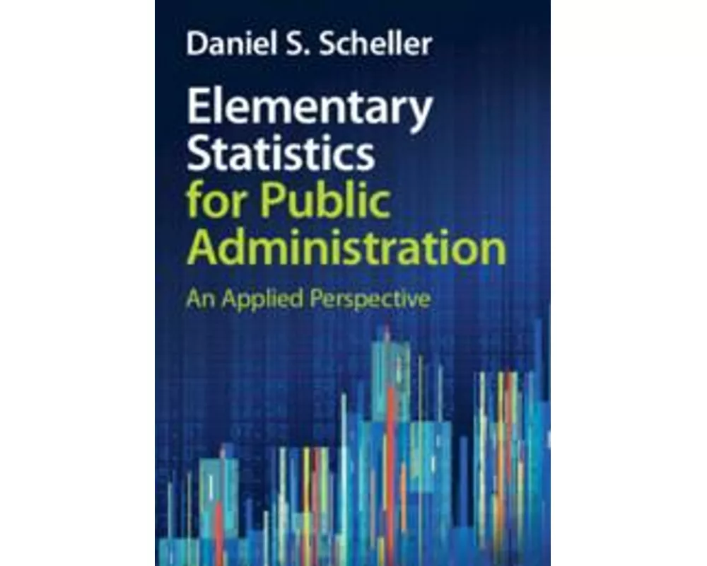 Elementary Statistics for Public Administration